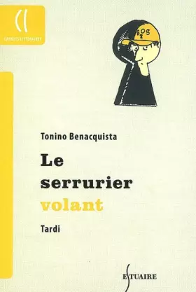 Couverture du produit · Le serrurier volant