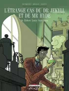 Couverture du produit · L'Étrange cas du Dr Jekyll et de Mr Hyde, de RL Stevenson T02
