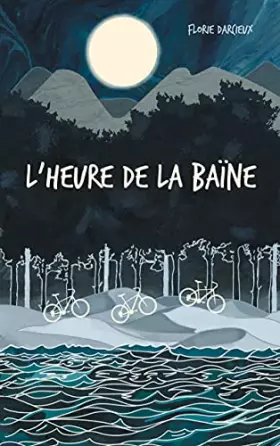 Couverture du produit · L'Heure de la baïne