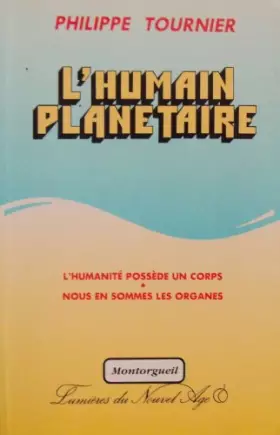 Couverture du produit · L'humain planétaire