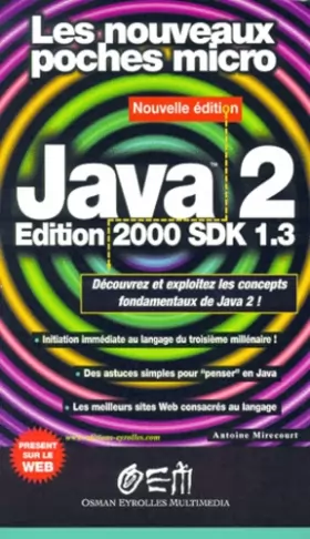 Couverture du produit · Java 2 - Edition 2000 SDK 1.3