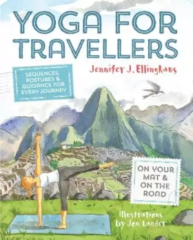 Couverture du produit · Yoga for Travellers: Sequences, Postures & Guidance for Every Journey