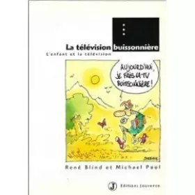 Couverture du produit · La télévision buissonnière : L'enfant et la télévision
