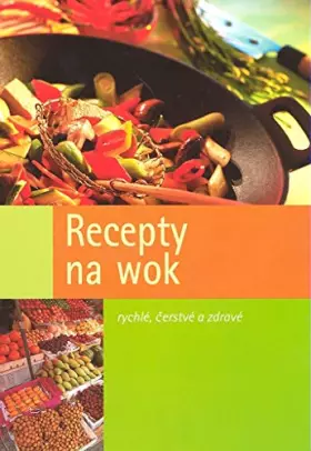 Couverture du produit · Recipes for the Wok
