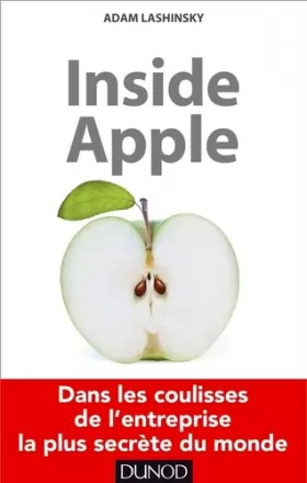 Couverture du produit · Inside Apple - Dans les coulisses de l'entreprise la plus secrète au monde