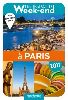 Couverture du produit · Un Grand Week-End à Paris 2017