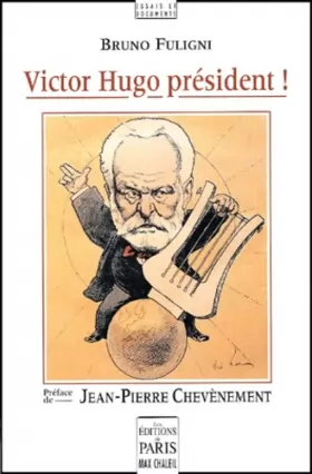 Couverture du produit · Victor Hugo président !