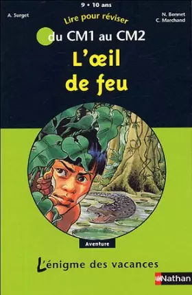 Couverture du produit · L'oeil de feu : Du CM1 au CM2