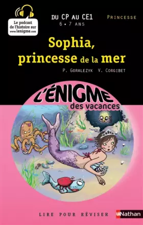 Couverture du produit · Cahier de vacances - Enigmes vacances Sophia, princesse de la mer