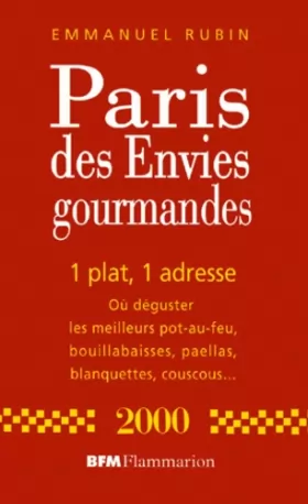 Couverture du produit · PARIS DES ENVIES GOURMANDES. Edition 2000