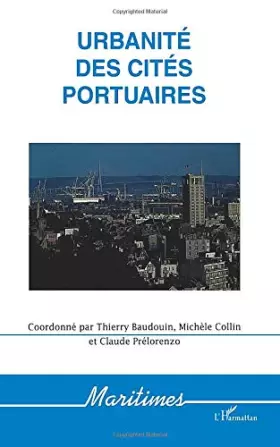 Couverture du produit · Urbanité des cités portuaires