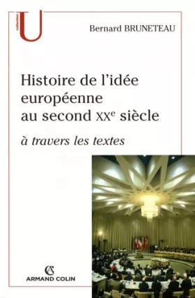 Couverture du produit · Histoire de l'idée européenne au second XXe siècle à travers les textes