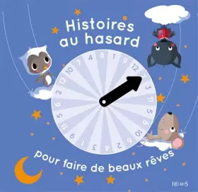 Couverture du produit · Histoires au hasard pour faire de beaux rêves