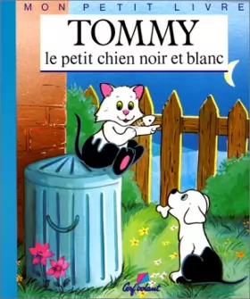 Couverture du produit · Tommy, le petit chien noir et blanc