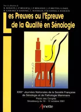 Couverture du produit · Les Preuves ou l'épreuve de la qualité en sénologie
