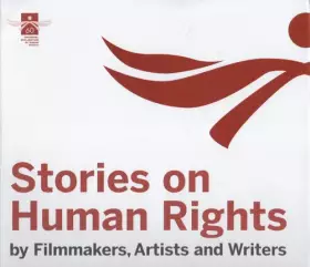 Couverture du produit · Stories on Human Rights by Filmmakers, Artists & Writers