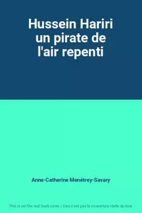 Couverture du produit · Hussein Hariri un pirate de l'air repenti