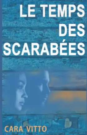 Couverture du produit · Le temps des scarabées
