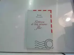 Couverture du produit · Lettres à un jeune flic