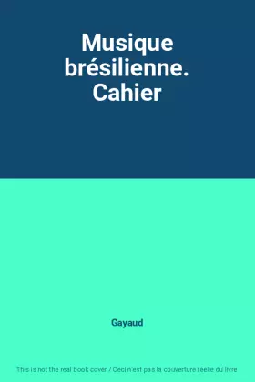 Couverture du produit · Musique brésilienne. Cahier
