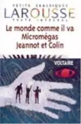 Couverture du produit · Micromégas - Jeannot et Colin - Le Monde comme il va