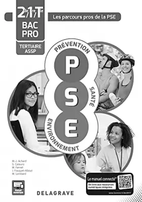 Couverture du produit · Prévention Santé Environnement (PSE), 2nde, 1re et Tle Bacs Pros Tertiaires et ASSP (2017) - Spécimen enseignant: Collection Le