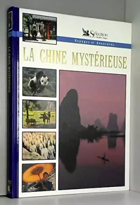 Couverture du produit · La Chine mystérieuse (Voyages et aventures)