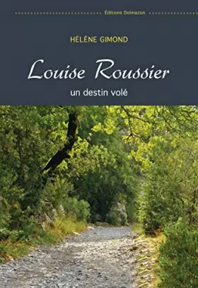 Couverture du produit · Louise roussier - un destin vole