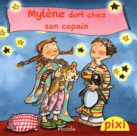 Couverture du produit · Myl?ne dort chez son copain