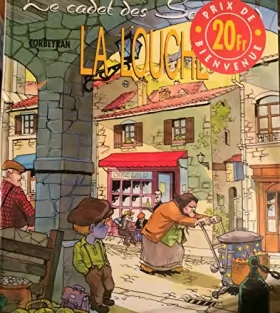 Couverture du produit · LA LOUCHE LE CADET DES SOUPETARD T1