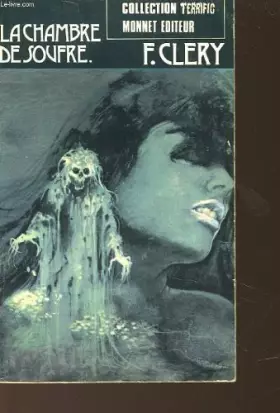 Couverture du produit · La Chambre de soufre (Collection Terrific)