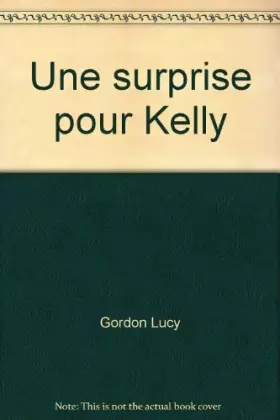 Couverture du produit · Une surprise pour Kelly