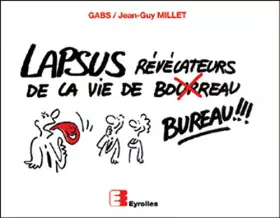 Couverture du produit · Lapsus révélateurs de la vie de bureau !