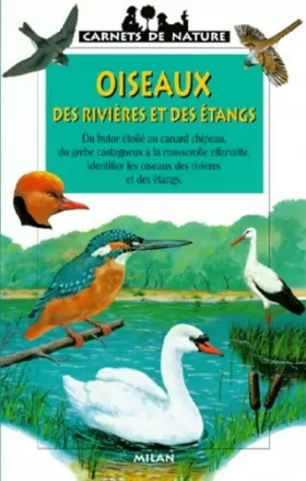 Couverture du produit · Oiseaux des rivières et des étangs