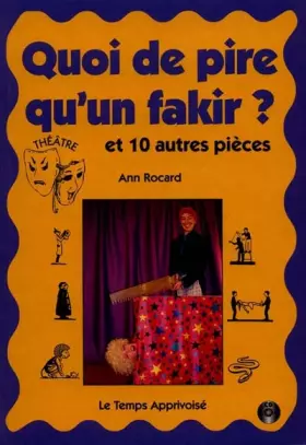 Couverture du produit · Quoi de pire qu'un fakir