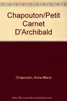 Couverture du produit · Le petit carnet d'Archibald