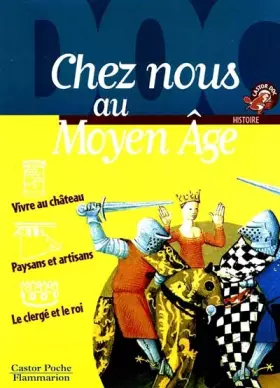 Couverture du produit · Chez nous au Moyen âge