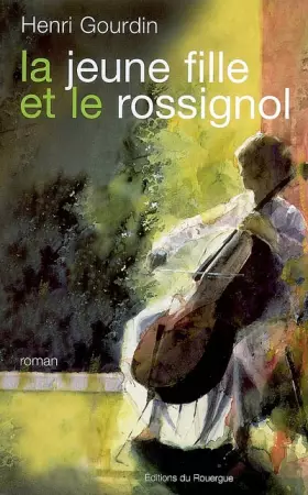 Couverture du produit · La jeune fille et le rossignol