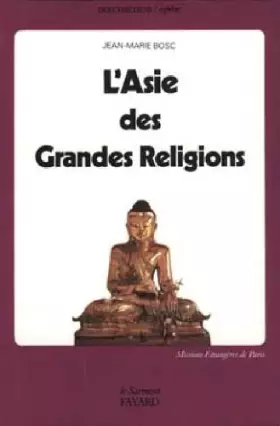 Couverture du produit · L'Asie des grandes religions