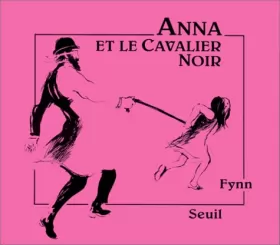 Couverture du produit · Anna et le Cavalier Noir