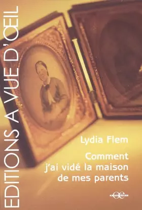 Couverture du produit · Comment j'ai vidé la maison de mes parents