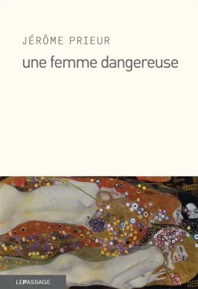 Couverture du produit · Une femme dangereuse