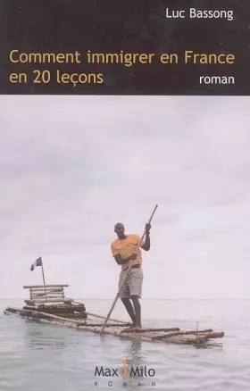 Couverture du produit · Comment immigrer en France en 20 leçons