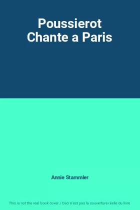 Couverture du produit · Poussierot Chante a Paris