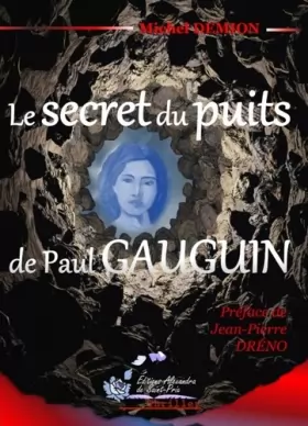 Couverture du produit · Le secret du puits de Paul Gauguin