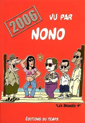 Couverture du produit · 2006 vu par Nono