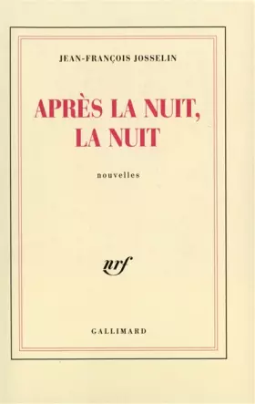 Couverture du produit · Après la nuit, la nuit