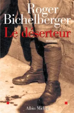 Couverture du produit · Le Déserteur