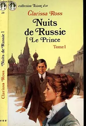 Couverture du produit · NUITS DE RUSSIE - LE PRINCE - TOME 1