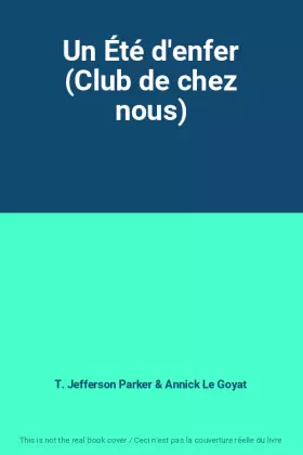 Couverture du produit · Un Été d'enfer (Club de chez nous)